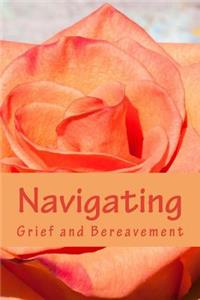 Navigating Grief and Bereavement