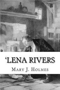 'Lena Rivers