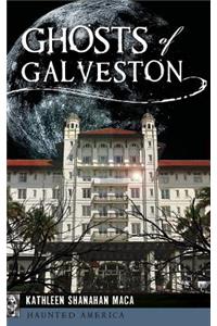 Ghosts of Galveston