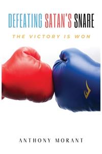 Defeating Satan's Snare
