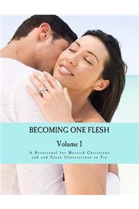 Becoming One Flesh