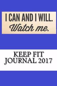 Keep Fit Journal 2017
