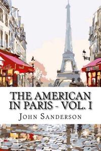 The American in Paris - Vol. I