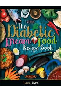 Diabetic Dream Food, The Diabetic Index Recipe Book