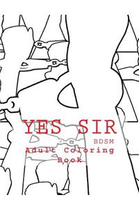 Yes Sir - BDSM Adult Coloring Book