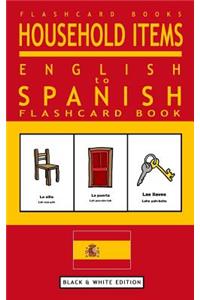 Household Items - English to Spanish Flash Card Book