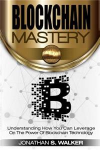Blockchain Mastery
