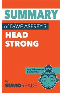 Summary of Dave Asprey's Head Strong