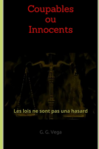 Coupables ou innocents