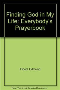 Finding God in My Life