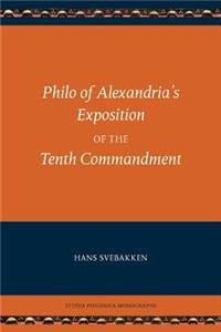 Philo of Alexandria's Exposition of the Tenth Commandment