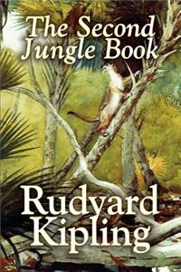 The Second Jungle Book by Rudyard Kipling, Fiction, Classics
