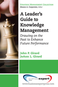 Leader's Guide to Knowledge Management