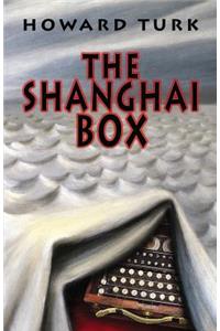 The Shanghai Box