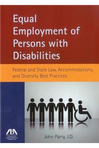 Equal Employment of Persons with Disabilities