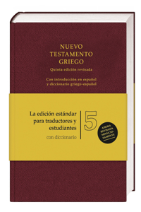 Ubs5 Nuevo Testamento Griego Con Diccionario Griego-Espanol (Tapa Dura)