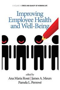 Improving Employee Health and Well Being
