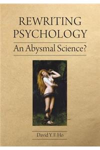 Rewriting Psychology