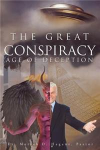 Great Conspiracy Age of Deception