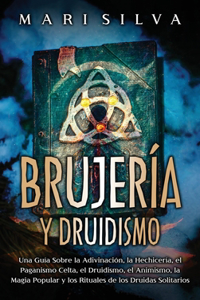 Brujería y Druidismo