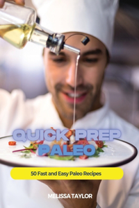 Quick Prep Paleo