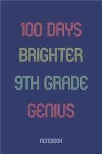 100 Days Brighter 9th Grade Genuis
