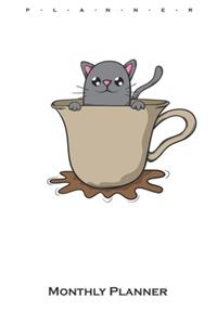 Cat in coffee cup Monthly Planner