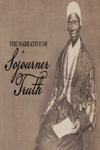 Narrative of Sojourner Truth