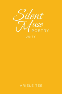 Silent Muse Poetry