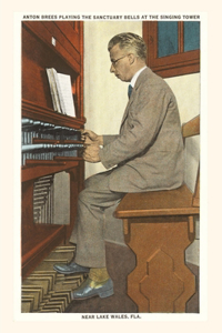 Vintage Journal Organ in Singing Tower, Lake Wales, Florida