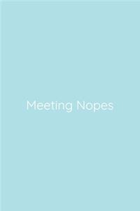 Meeting Nopes Notebook