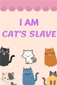 I Am Cat's Slave