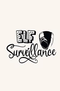 Elf Surveillance