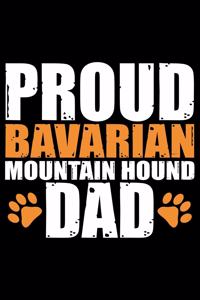 Proud Bavarian Mountain Hound Ever