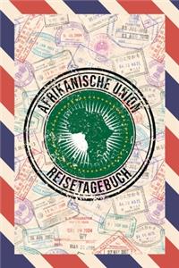 Afrikanische Union Reisetagebuch