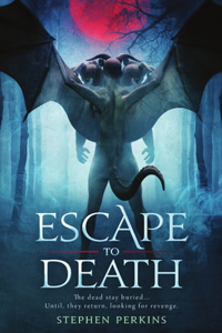 Escape to Death