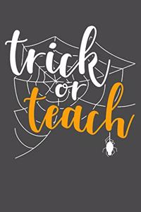 Trick or Teach