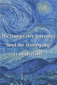 The lamps are burning and the starry sky is over it all.: Van Gogh Notebook Journal Composition Blank Lined Diary Notepad 120 Pages Paperback The Starry Night