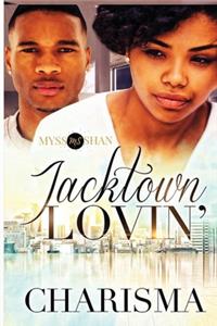 Jacktown Lovin'