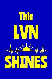 This LVN Shines
