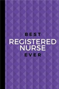 Best Registered Nurse Ever