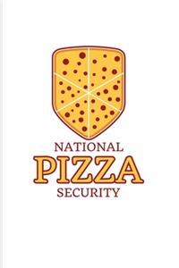 National Pizza Security