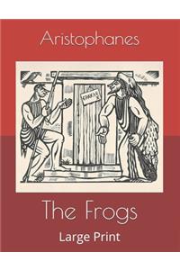 The Frogs