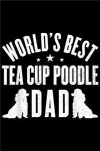World's Best TEA CUP POODLE Dad