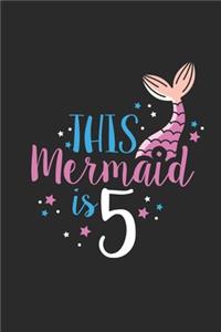 This Mermaid Is 5
