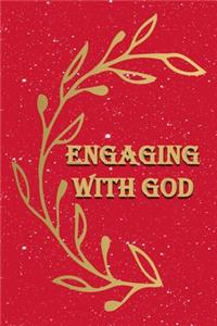 Engaging With God