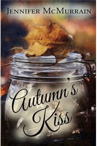 Autumn's Kiss