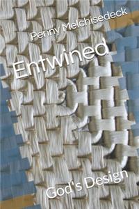 Entwined