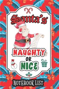 Santa's Naughty or Nice Notebook List
