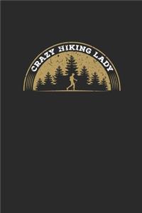 Crazy Hiking Lady